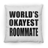 World's Okayest Roommate - Throw Pillow