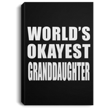 World's Okayest Granddaughter - Canvas Portrait
