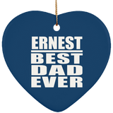Ernest Best Dad Ever - Heart Ornament