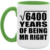 80th Anniversary Square Root of 6400 Years of Being Mr Right - 15oz Accent Mug Green
