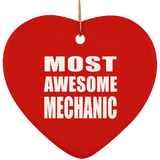 Most Awesome Mechanic - Heart Ornament