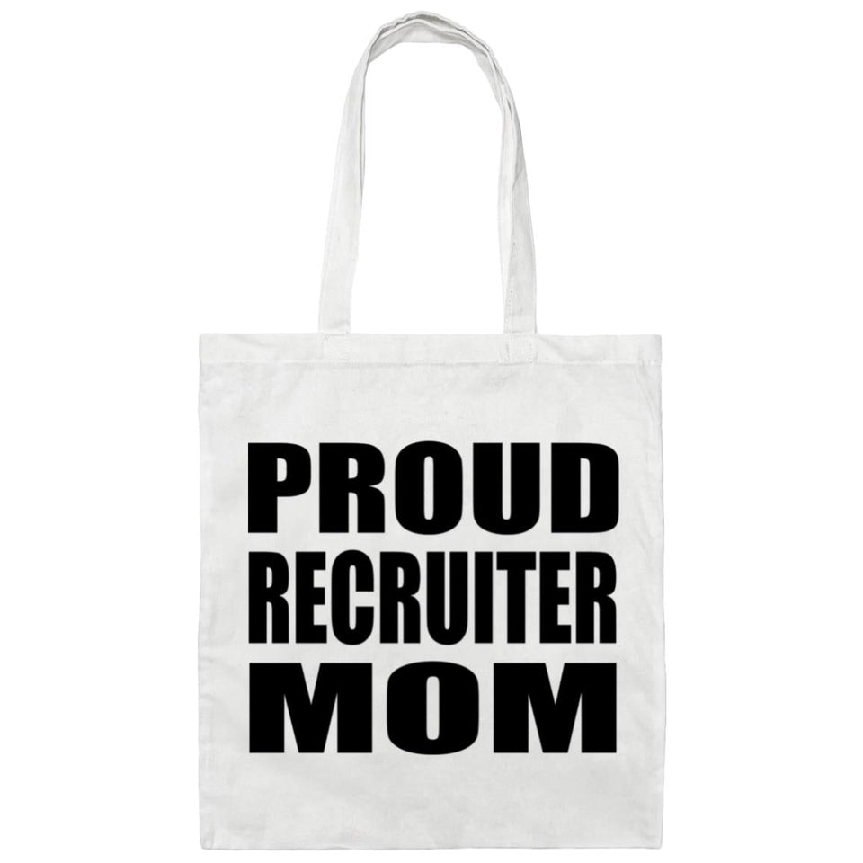 Proud Recruiter Mom - Tote Bag White