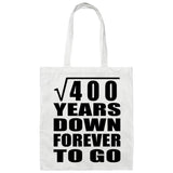 20th Anniversary Square Root of 400 Years Down Forever To Go - Tote Bag White