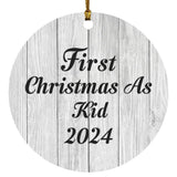 First Christmas As Kid 2024 - Circle Ornament F