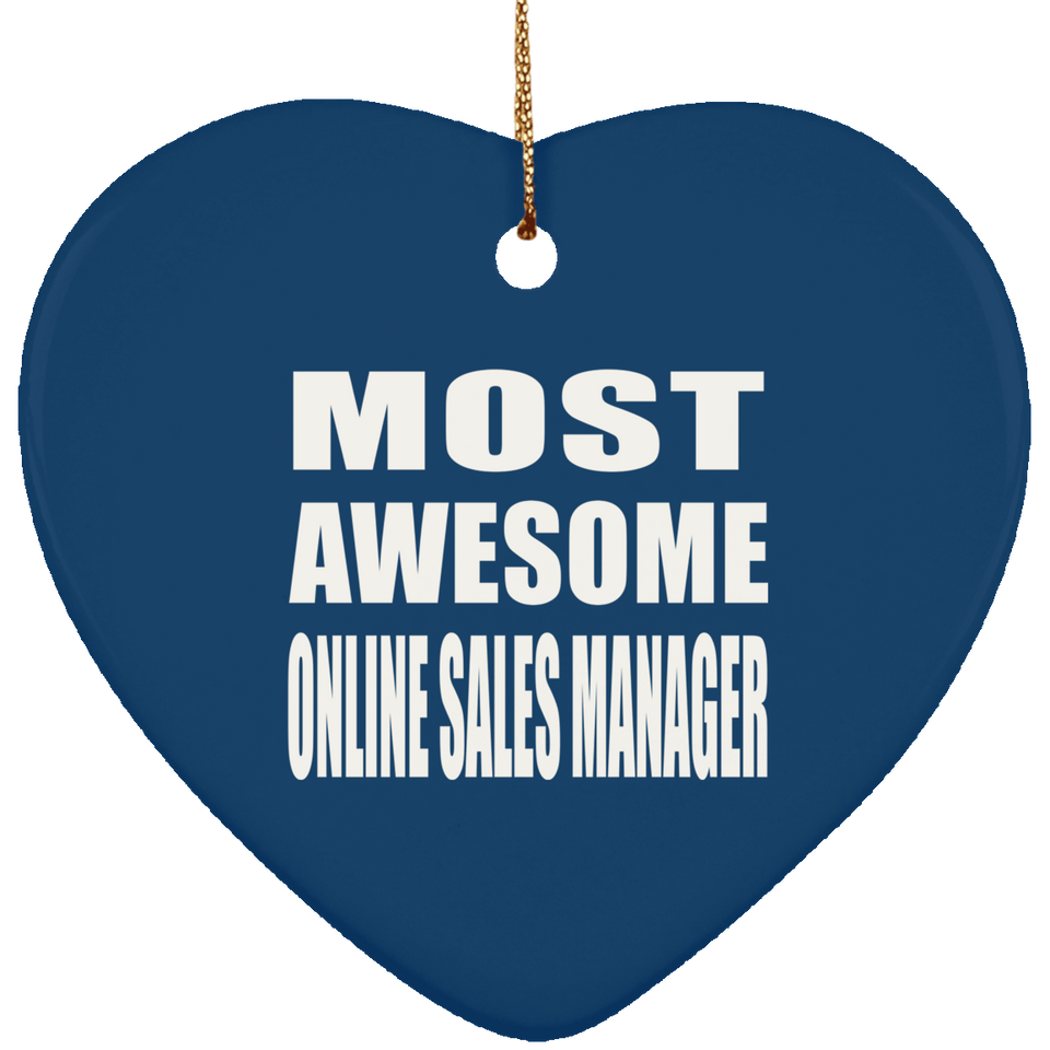 Most Awesome Online Sales Manager - Heart Ornament