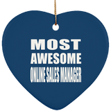 Most Awesome Online Sales Manager - Heart Ornament