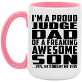 Proud Judge Dad Of Awesome Son - 15oz Accent Mug Pink