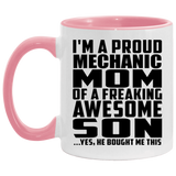 Proud Mechanic Mom Of Awesome Son - 11oz Accent Mug Pink