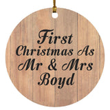 First Christmas As Mr & Mrs Boyd - Circle Ornament C