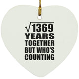 37th Anniversary Square Root of 1369 Years Who's Counting - Heart Ornament