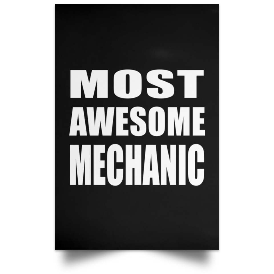 Most Awesome Mechanic - Poster Portrait