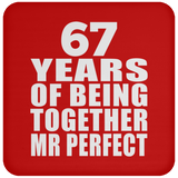 67th Anniversary 67 Years Of Being Mr Perfect - Drink Coaster