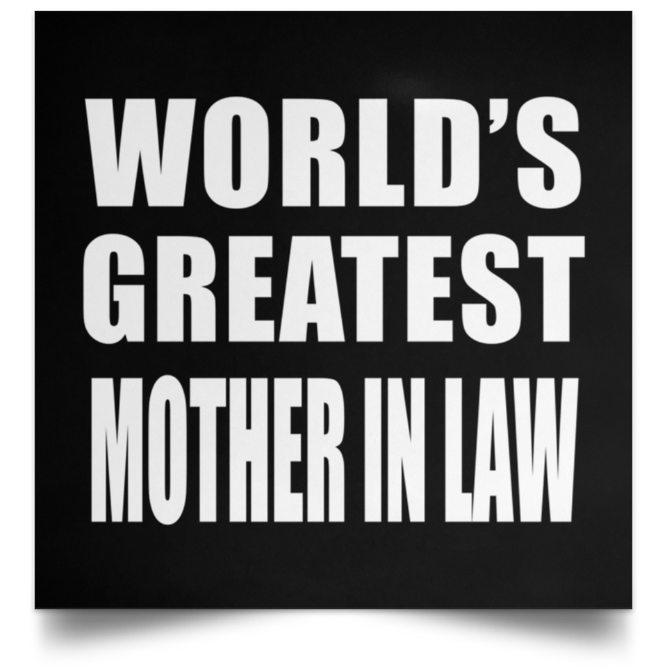 World's Greatest Mother In Law - Poster Square