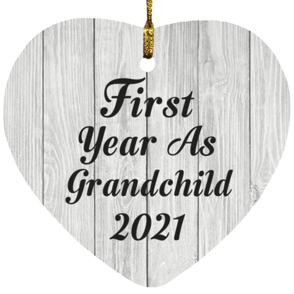 First Year As Grandchild 2021 - Heart Ornament F