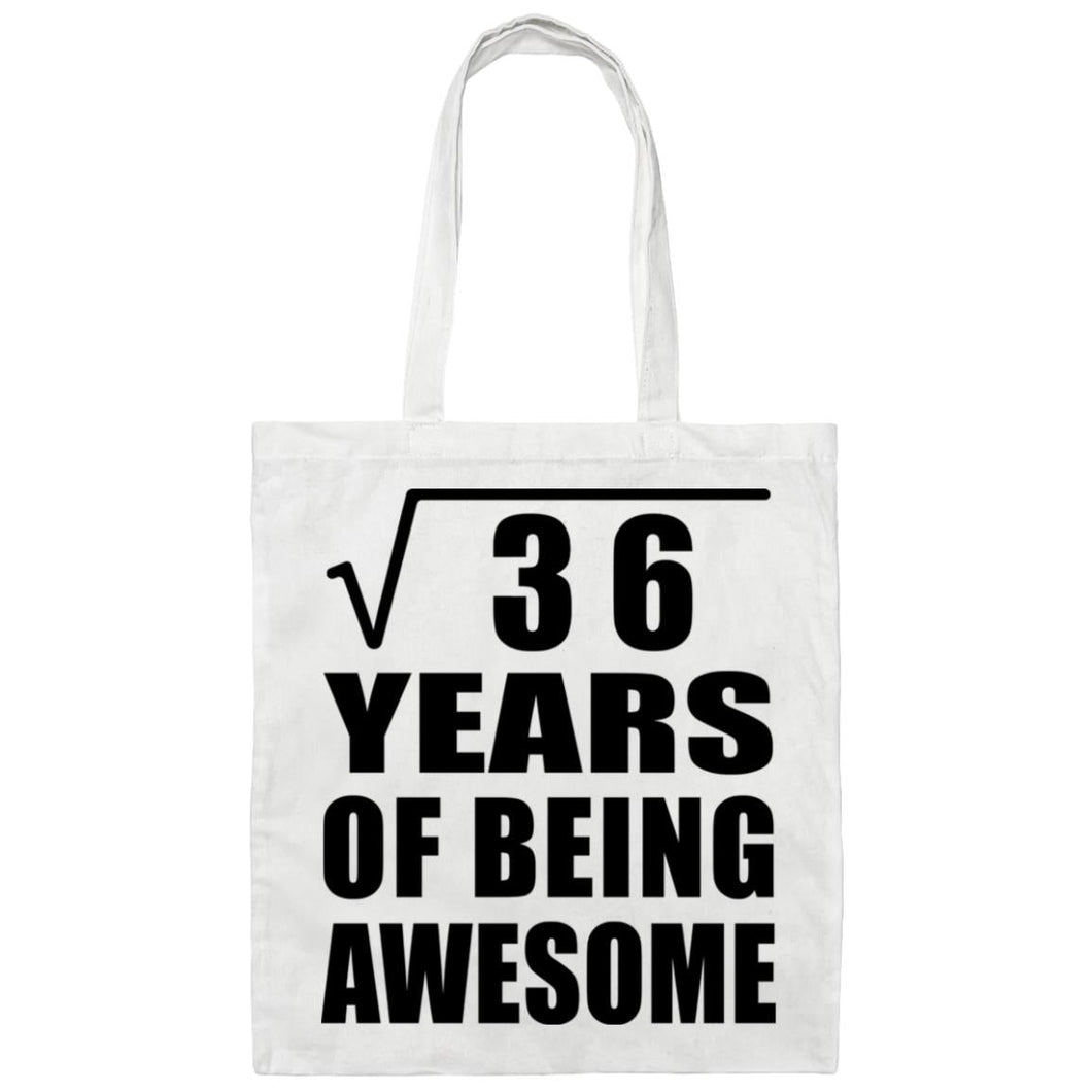 6th Birthday Square Root of 36 Years of Being Awesome - Tote Bag White