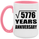 76th Anniversary Square Root of 5776 Years Anniversary - 15oz Accent Mug Pink