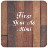 First Year As Mimi - Drink Coaster E
