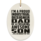 Proud Industrial Designer Dad Of Awesome Son - Oval Ornament