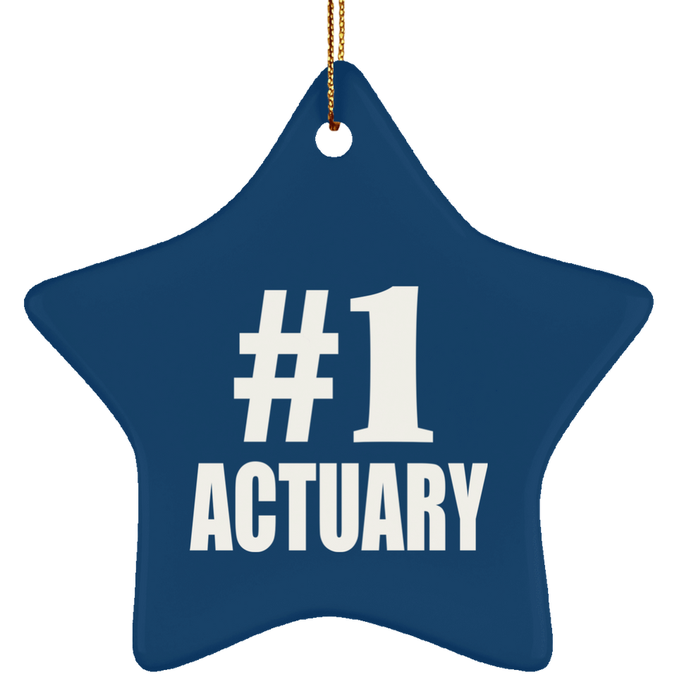 Number One #1 Actuary - Star Ornament