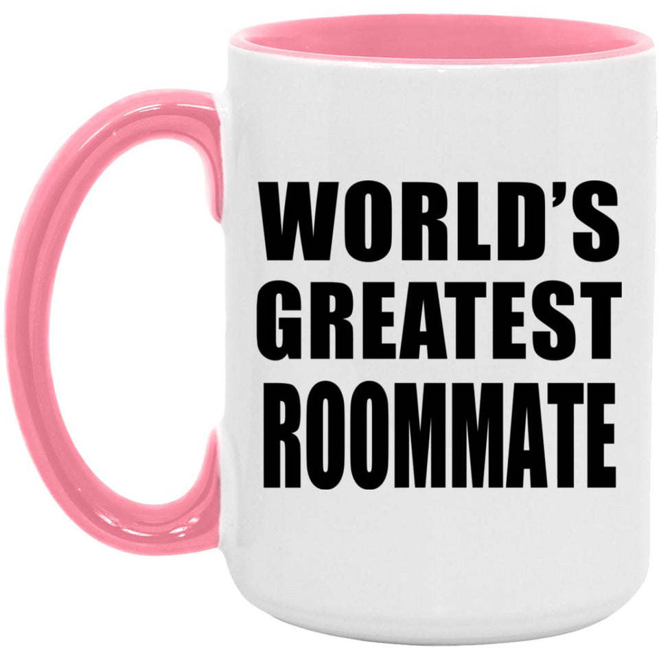 World's Greatest Roommate - 15oz Accent Mug Pink