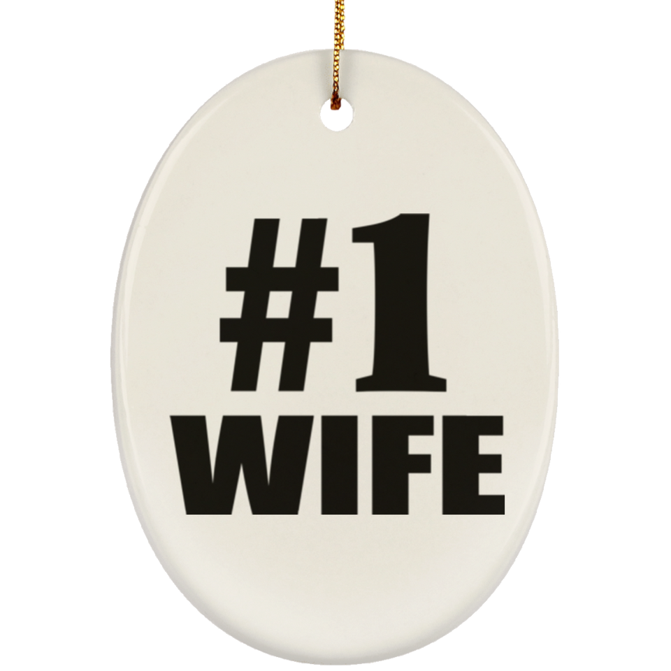 Number One #1 Wife - Oval Ornament