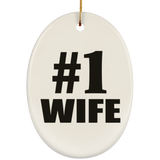 Number One #1 Wife - Oval Ornament