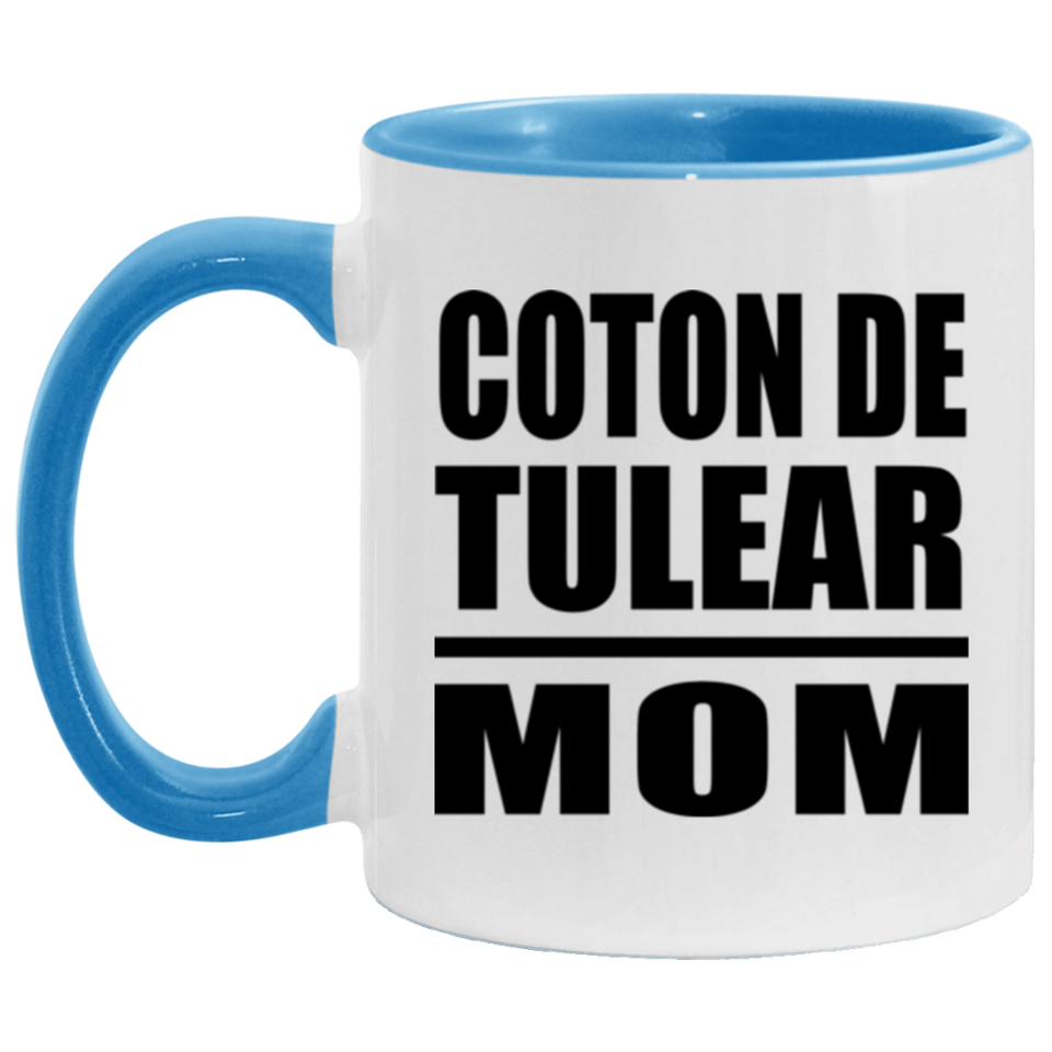 Coton De Tulear Mom - 11oz Accent Mug Blue