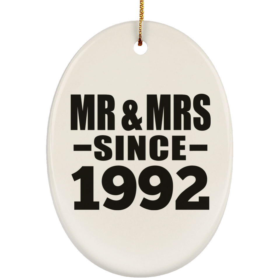32nd Anniversary Mr & Mrs Since 1992 - Oval Ornament