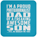 Proud Photojournalist Dad Of Awesome Son - Drink Coaster