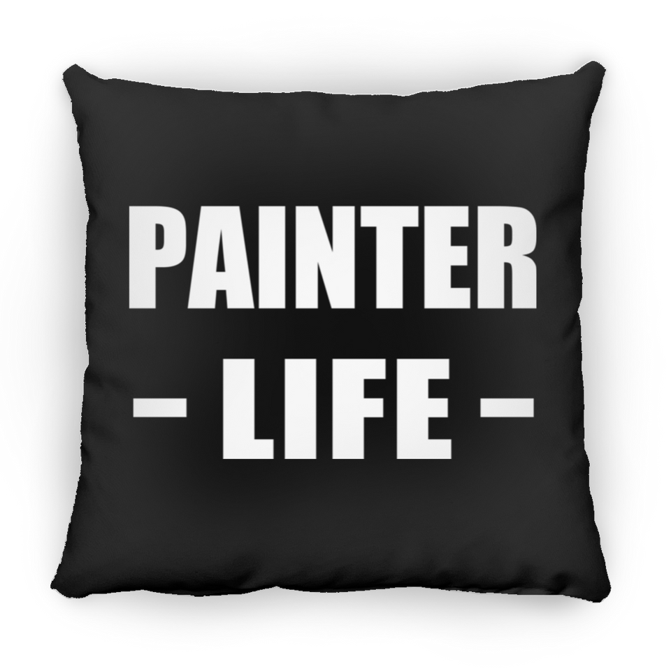 Painter Life - Throw Pillow Black