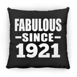 103rd Birthday Fabulous Since 1921 - Throw Pillow Black