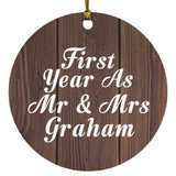 First Year As Mr & Mrs Graham - Circle Ornament D