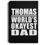 Thomas World's Okayest Dad - Canvas Portrait