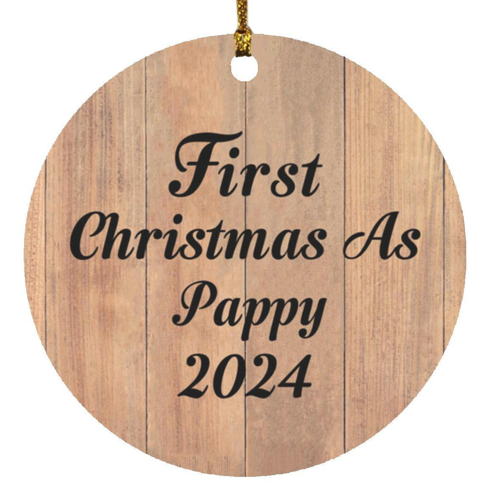 First Christmas As Pappy 2024 - Circle Ornament C
