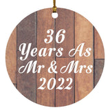 36th Anniversary 36 Years As Mr & Mrs 2022 - Circle Ornament E