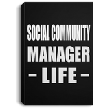 Social Community Manager Life - Canvas Portrait
