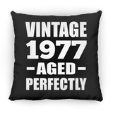 47th Birthday Vintage 1977 Aged Perfectly - Throw Pillow Black
