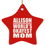 Allison World's Okayest Mom - Star Ornament