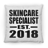 Skincare Specialist Established EST. 2018 - Throw Pillow