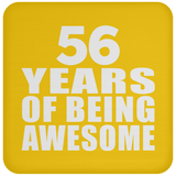 56th Birthday 56 Years Of Being Awesome - Drink Coaster