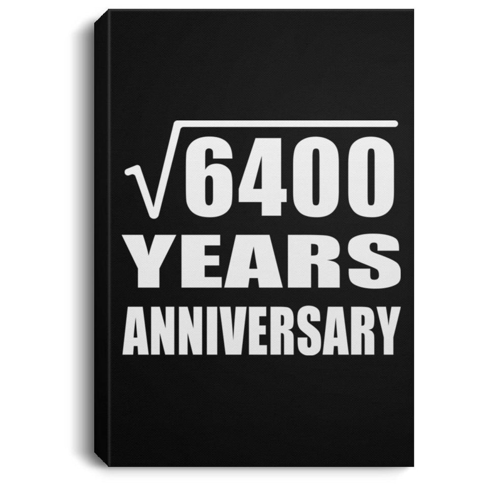 80th Anniversary Square Root of 6400 Years Anniversary - Canvas Portrait