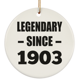 121st Birthday Legendary Since 1903 - Circle Ornament