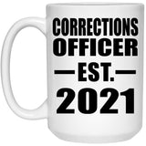 Corrections Officer Established EST. 2021 - 15oz Coffee Mug