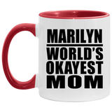 Marilyn World's Okayest Mom - 11oz Accent Mug Red