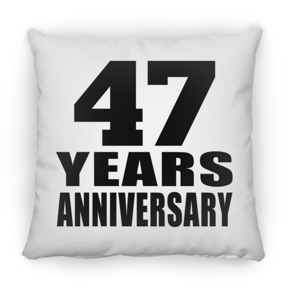 47th Anniversary 47 Years - Throw Pillow