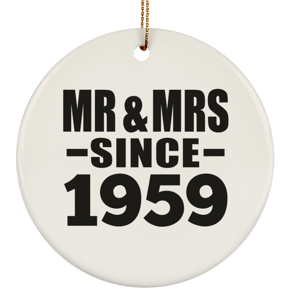 65th Anniversary Mr & Mrs Since 1959 - Circle Ornament