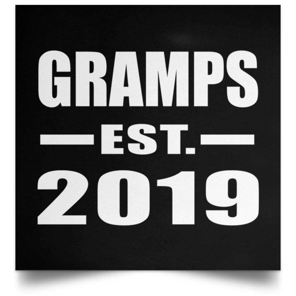 Gramps Established EST. 2019 - Poster Square