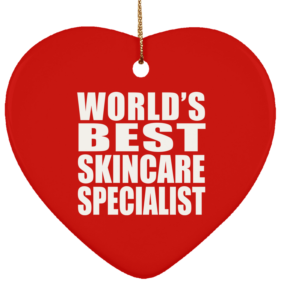 World's Best Skincare Specialist - Heart Ornament