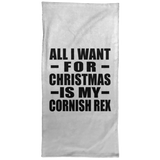 All I Want For Christmas Is My Cornish Rex - Hand Towel