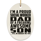 Proud Social Worker Dad Of Awesome Son - Oval Ornament